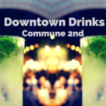 Downtown Drinks 27