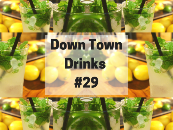 Downtown Drinks #29