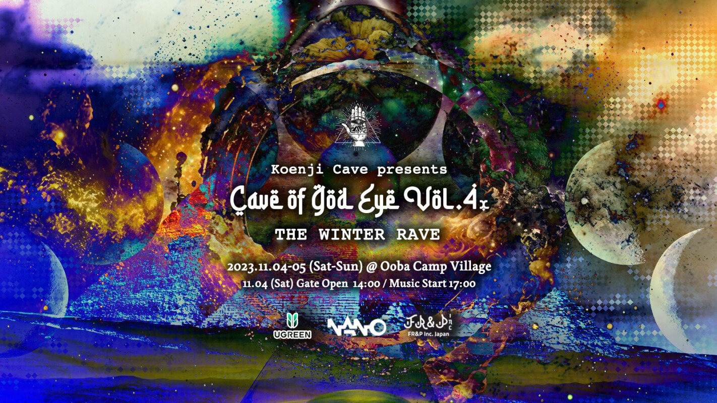 Cave of God Eye Rave Vol. 4x: The Winter Rave, Nov 4–Nov 5, 2023 | Tokyo  Cheapo