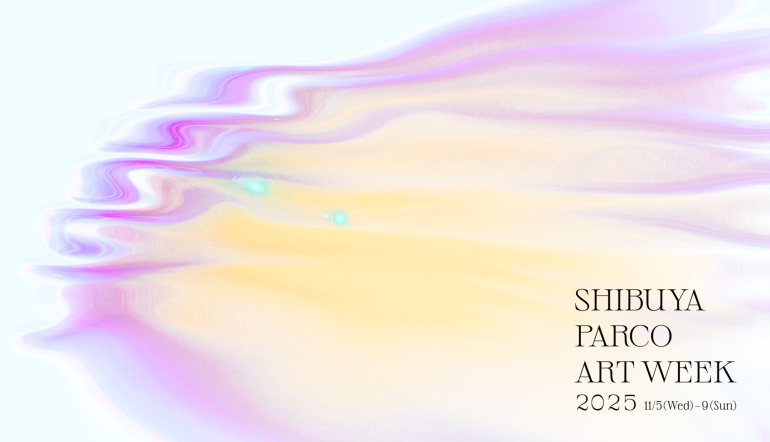 shibuya parco art week 2025