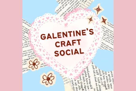 Galentine's Day Craft Social