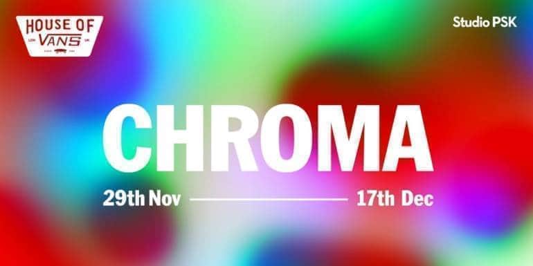 Chroma House of Vans