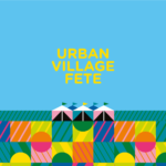 Urban Village Fete
